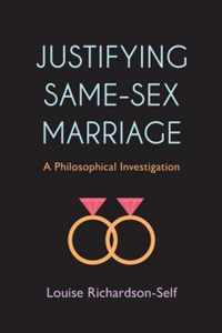 Justifying Same-Sex Marriage