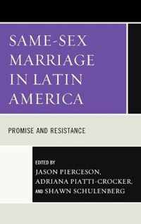 Same-Sex Marriage in Latin America