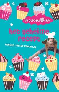 De Cupcakeclub 1 -   Het geheime recept