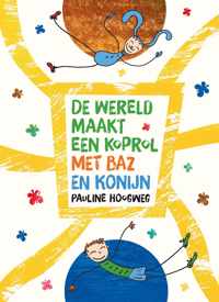 De wereld maakt een koprol