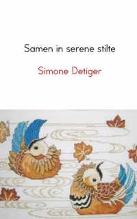 Samen in serene stilte - Simone Detiger - Paperback (9789402117875)