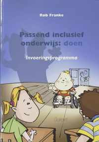 Passend inclusief onderwijs : doen