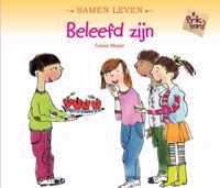 Samen leven  -   Beleefd zijn