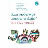 Kan onderwijs zonder welzijn? En vice versa? - Paperback (9789462672611)