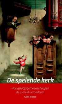 De spelende kerk