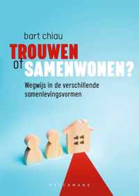 Trouwen of samenwonen?