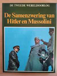 De samenzwering van Hitler en Mussolini