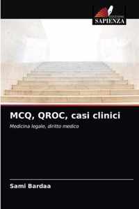 MCQ, QROC, casi clinici