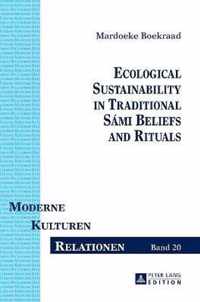 Ecological Sustainability in Traditional Sámi Beliefs and Rituals