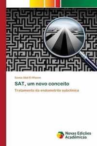 SAT, um novo conceito