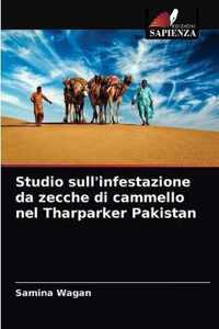 Studio sull'infestazione da zecche di cammello nel Tharparker Pakistan
