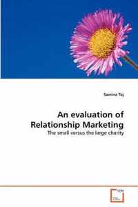 An evaluation of Relationship Marketing