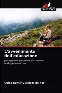 L'avvenimento dell'educazione