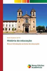 Historia da educacao