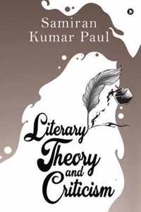 Literary Theory and Criticism