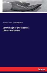 Sammlung der griechischen Dialekt-Inschriften