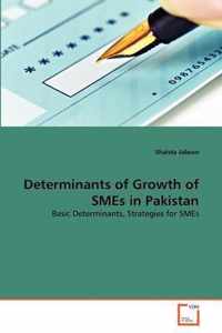 Determinants of Growth of SMEs in Pakistan