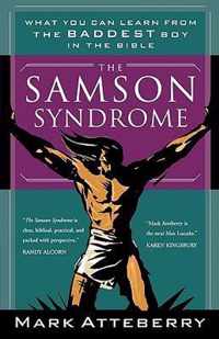 The Samson Syndrome