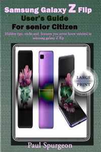 Samsung Galaxy Z Flip user's Guide For senior Citizen