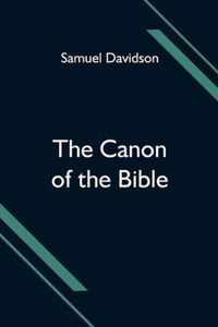 The Canon of the Bible