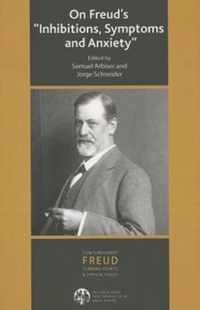 On Freud'S 'Inhibitions, Symptoms And Anxiety'