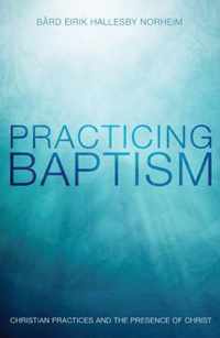 Practicing Baptism