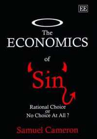 The Economics of Sin