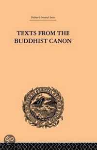 Texts from the Buddhist Canon