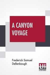 A Canyon Voyage