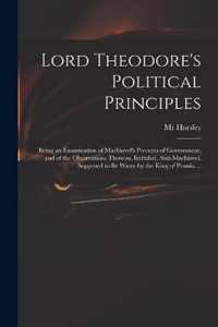 Lord Theodore's Political Principles