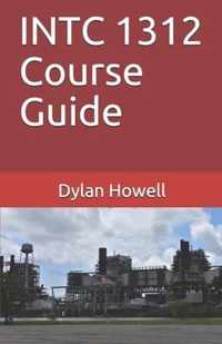 INTC 1312 Course Guide