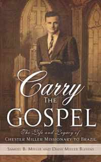 Carry the Gospel