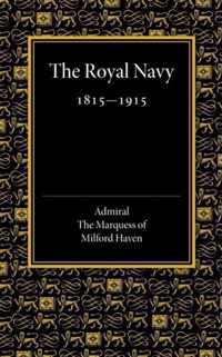 The Royal Navy 1815-1915