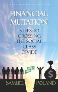 Financial Mutation