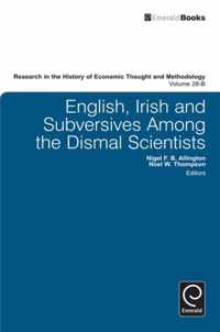 English, Irish And Subversives Among The Dismal Scientists