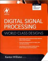 Digital Signal Processing: World Class Designs