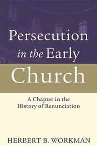 Persecution in the Early Church