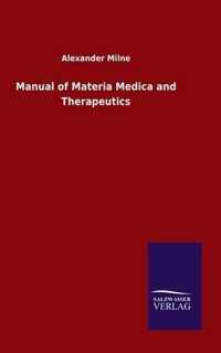 Manual of Materia Medica and Therapeutics