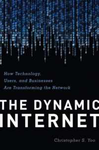 The Dynamic Internet