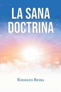 La Sana Doctrina