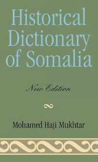 Historical Dictionary of Somalia