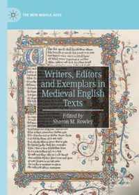 Writers Editors and Exemplars in Medieval English Texts