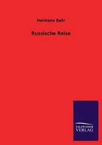 Russische Reise