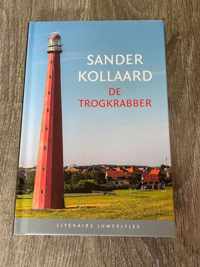 De Trogkrabber - Sander Kollaard - Literaire juweeltjes