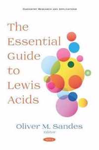 The Essential Guide to Lewis Acids