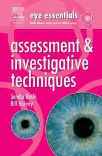 Eye Essentials: Assessment & Investigative Techniques