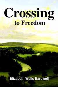 Crossing to Freedom