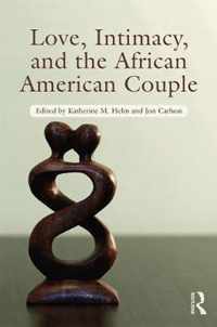 Love, Intimacy, and the African American Couple