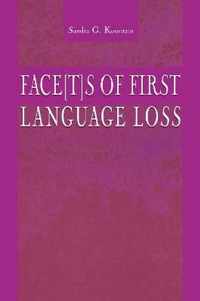 Face[t]s of First Language Loss