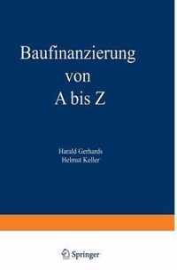 Baufinanzierung Von a Bis Z